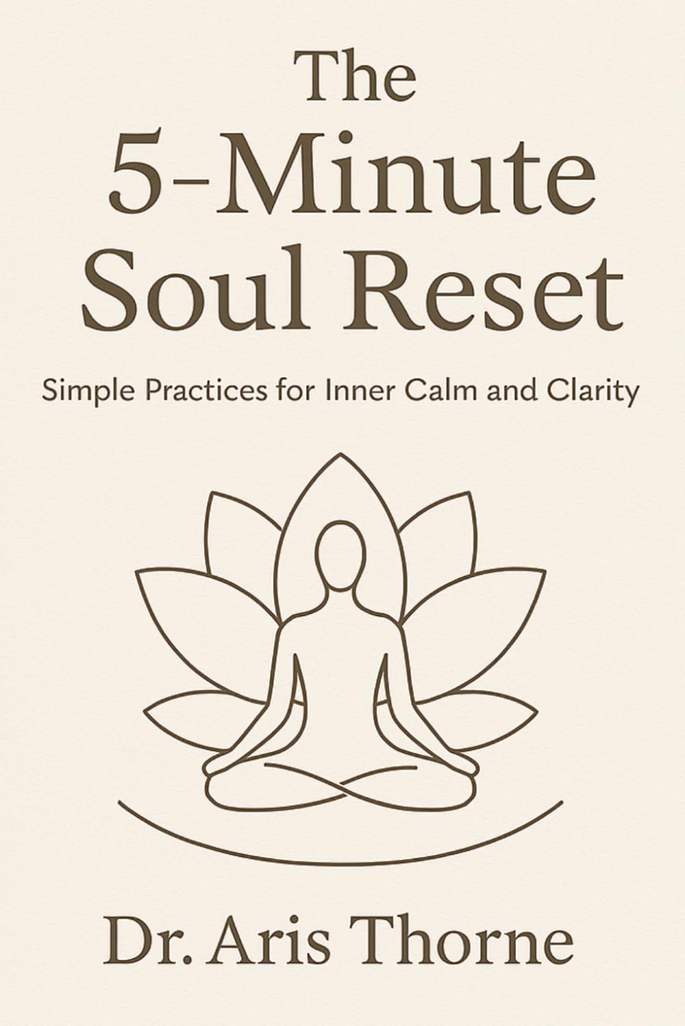 The 5-Minute Soul Reset: A Daily Guided Journal to Calm Anxiety, Practice Radical Gratitude, and Reclaim Your Inner Peace in Just 90 Days