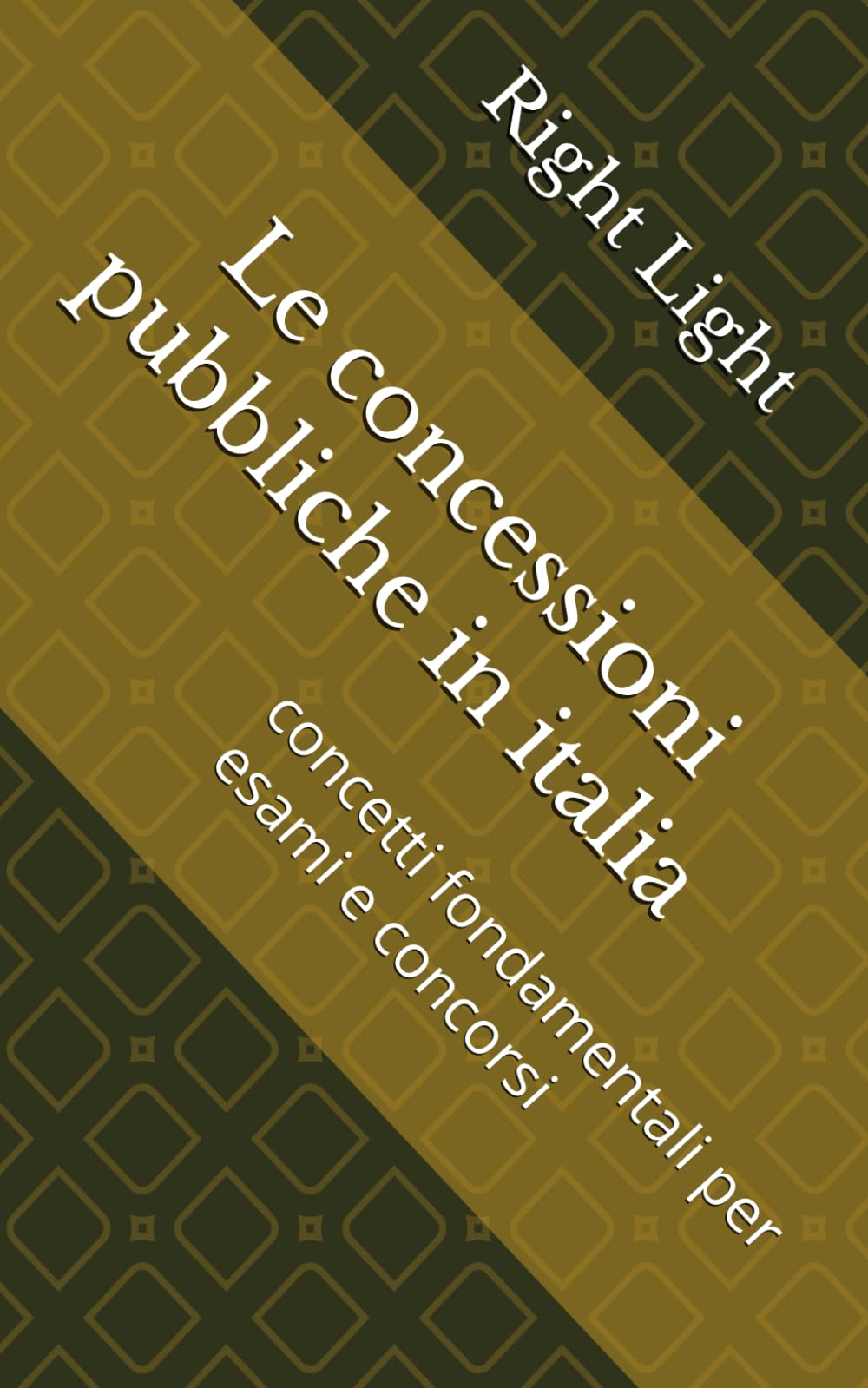 Le concessioni pubbliche in italia: concetti fondamentali per esami e concorsi