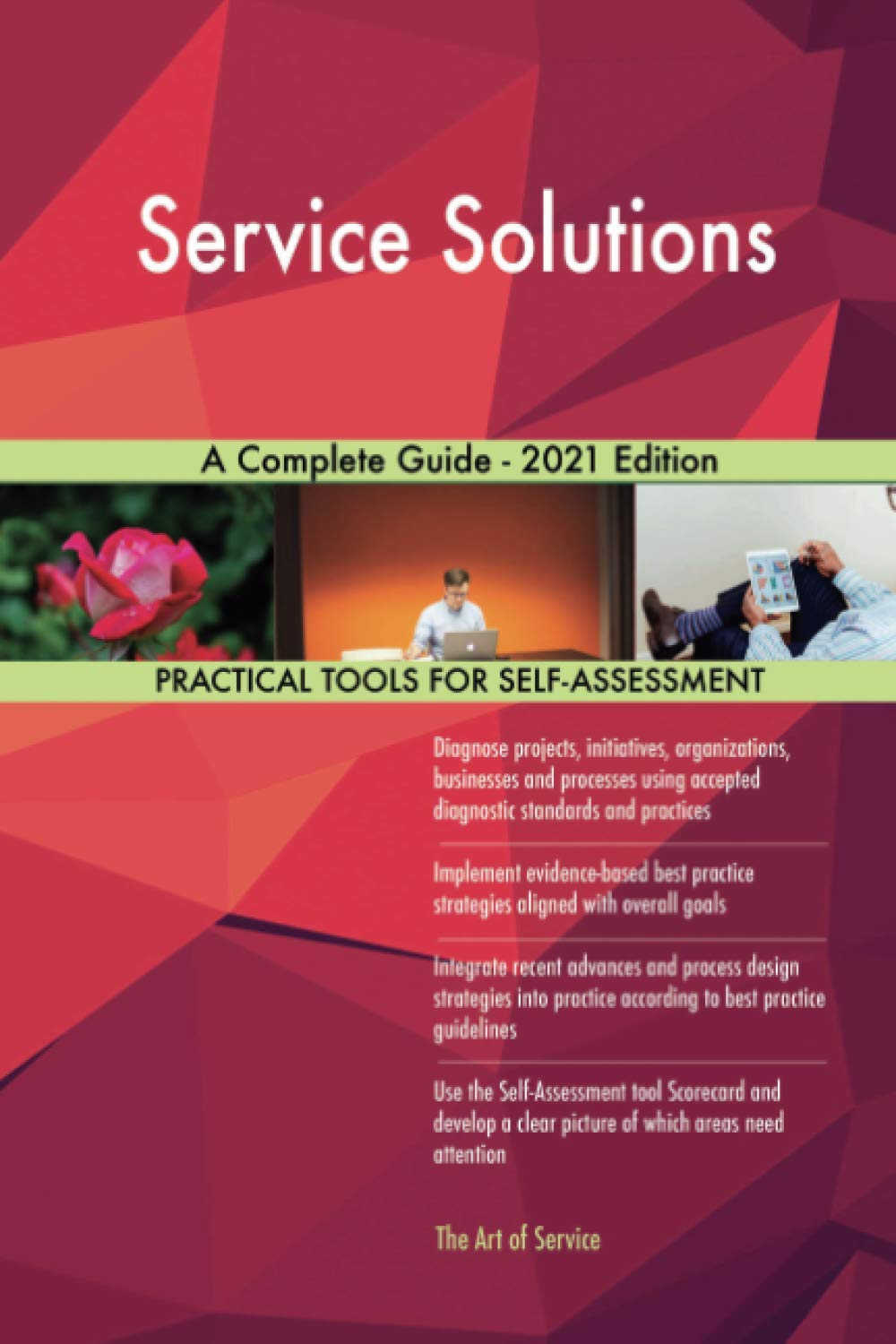Service Solutions A Complete Guide - 2021 Edition
