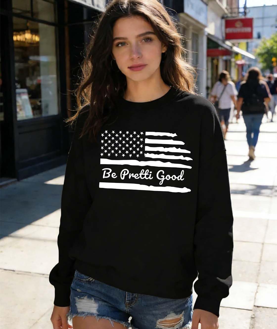 Be Pretty Good Sweatshirt, Be Pretty Be Good Hoodie Long Sleeve Shirts For Women Men - Image 3