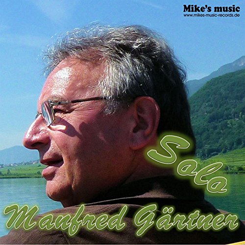 Play Solo by Manfred Gärtner on Amazon Music