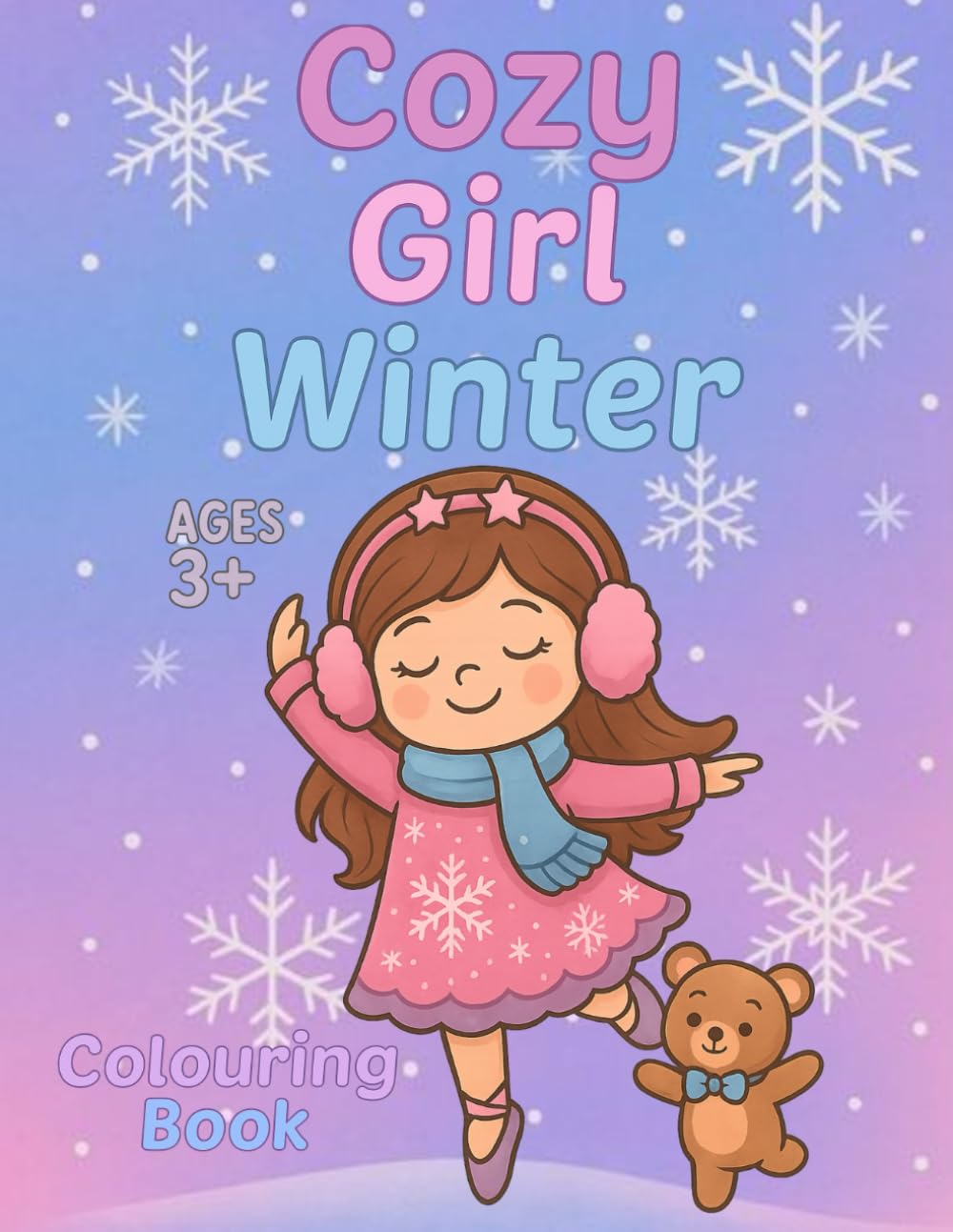 Cozy Girl Winter Colouring Book: For Girls Ages 3+ | Cute & Simple Winter Colouring Pages