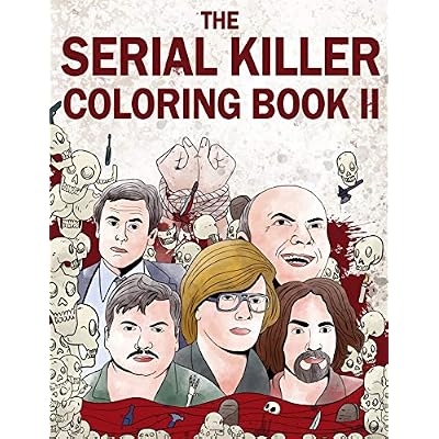 The Serial Killer Coloring Book II