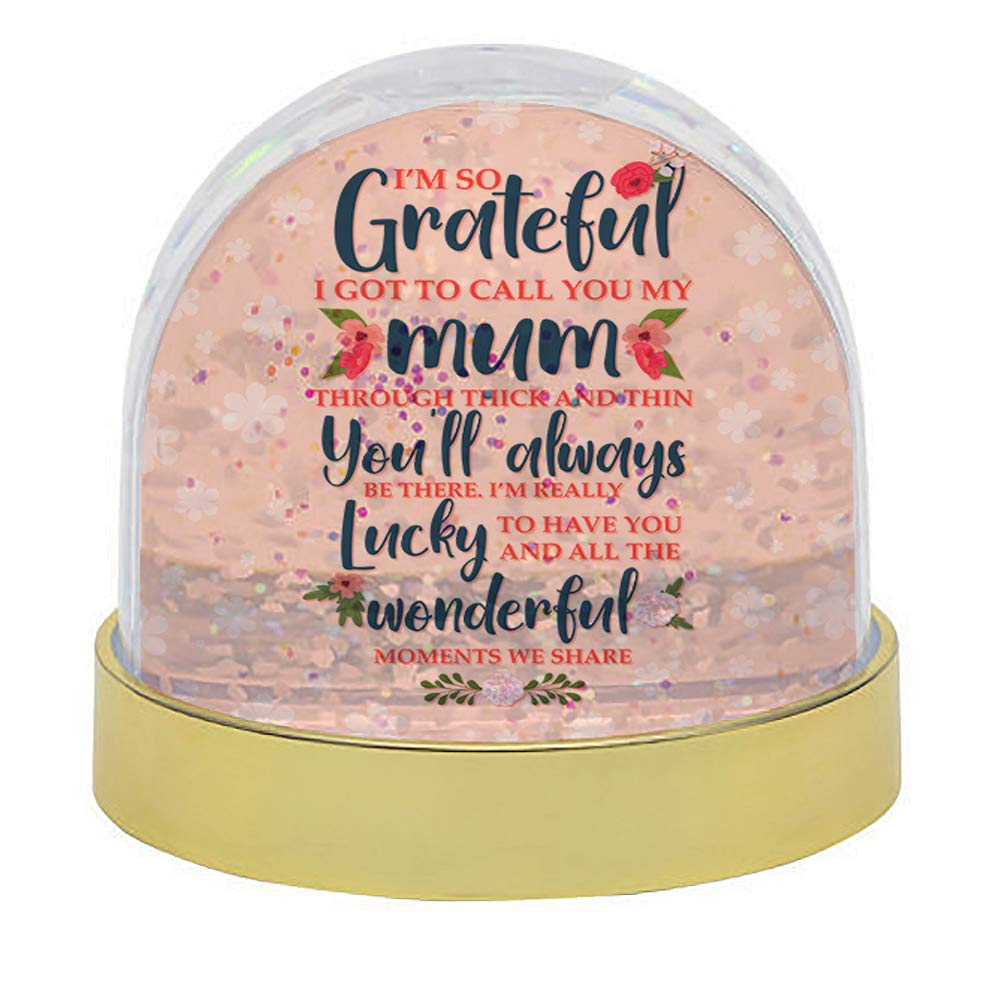 Getagift I'm so Grateful to call you my mum Snow Globe Dome Glitter Shaker, Mother’s Day special Lovely Message to Mum, Mummy, Mom, Godmother, Grandma. (Gold)