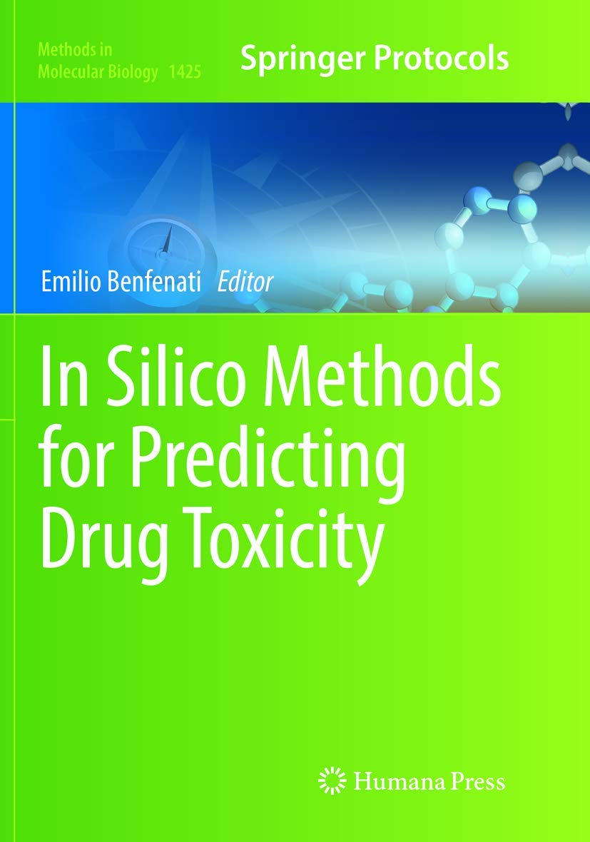 In Silico Methods for Predicting Drug Toxicity (Methods in Molecular ...