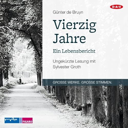 Vierzig Jahre Audiolivro Por G&uuml;nter de Bruyn capa
