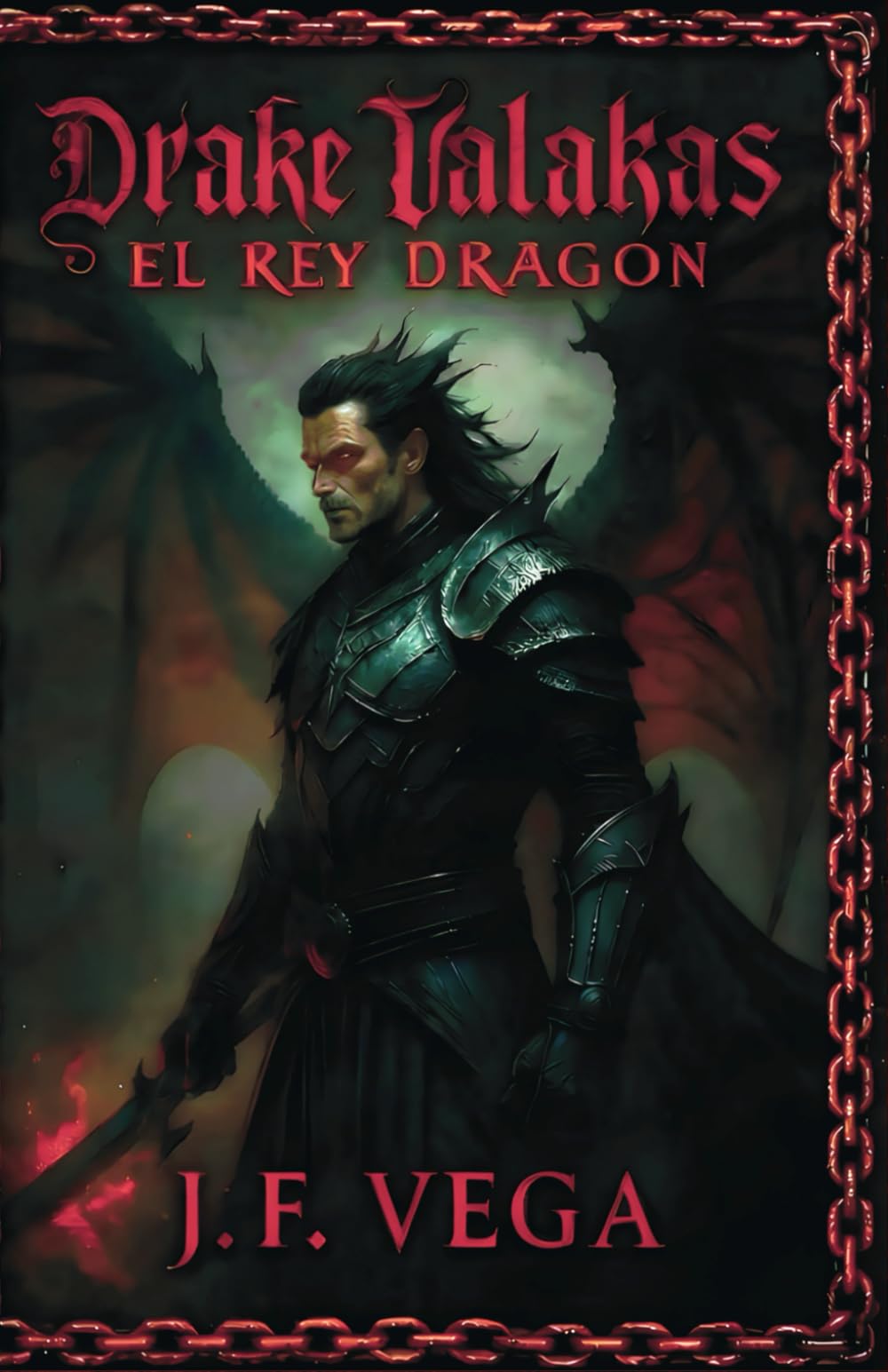 Drake Valakas: El Rey Dragón