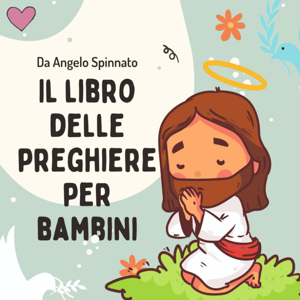 Il libro delle preghiere per bambini.