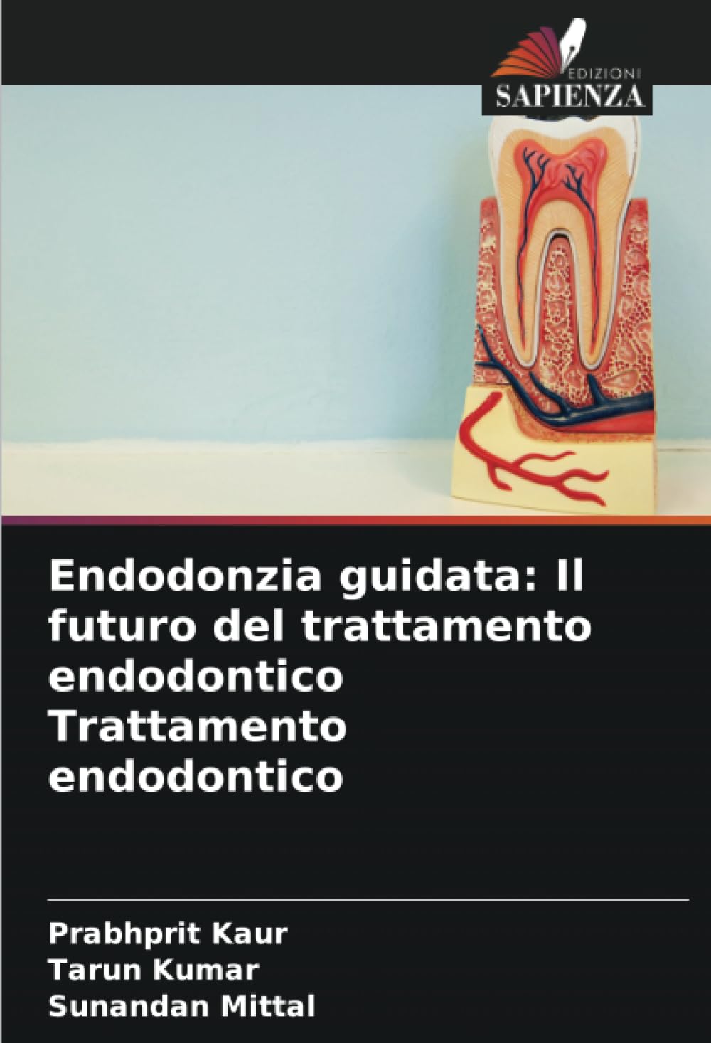 Endodonzia guidata: Il futuro del trattamento endodontico Trattamento endodontico