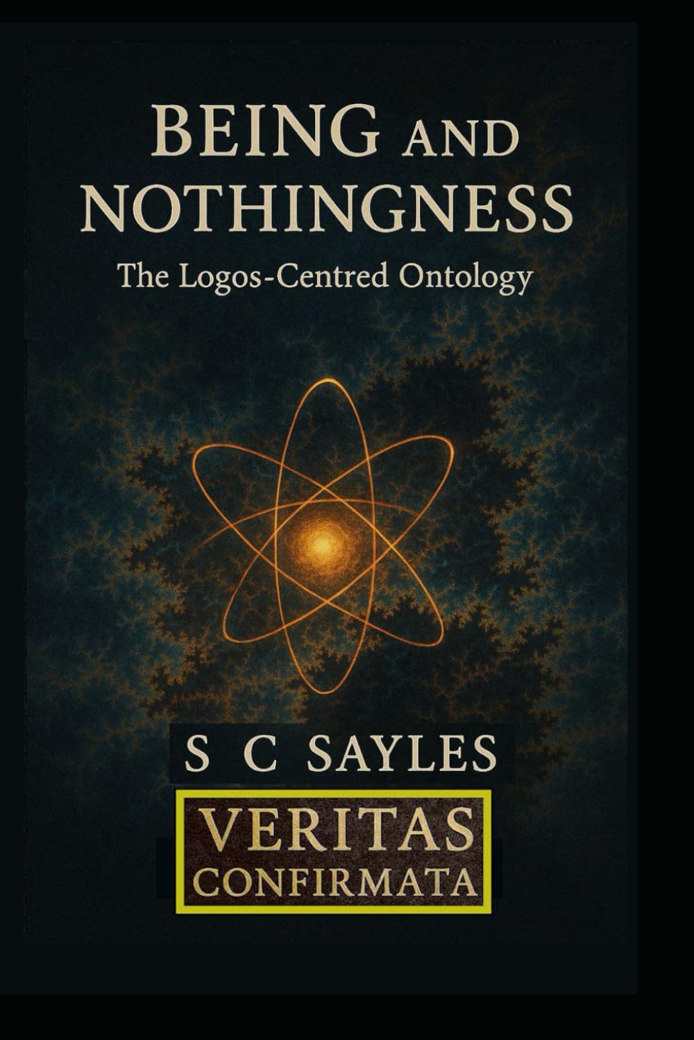 BEING AND NOTHINGNESS: The Logos-Centred Ontology