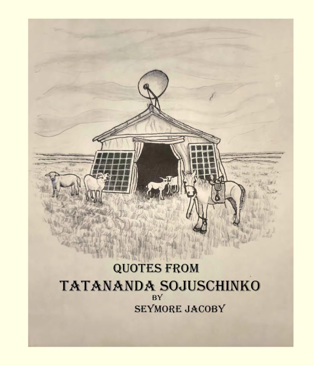 Quotes from Tatananda Sojuschinko      Paperback – May 4, 2025