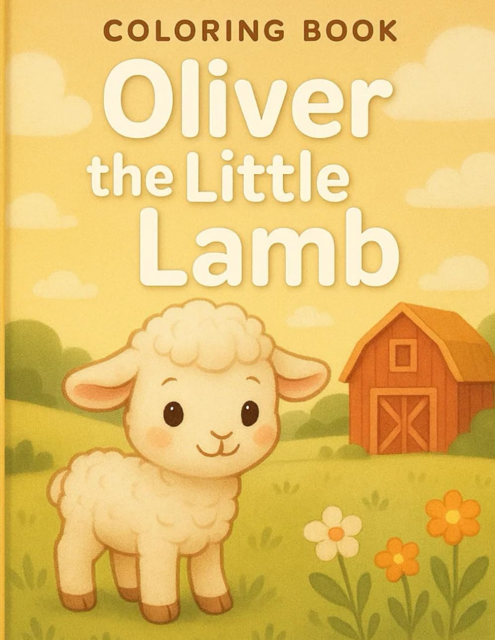 Little Lamb Adventures Coloring Book for Kids Ages 4–8