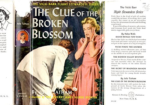 The Clue of the Broken Blossom (Vicki Barr Flig... [Unknown] B00B6KE400 Book Cover