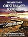 The Times Great Railway Journeys of the World: Discover the History, Route and Sites of 50 Famous Railway Lines