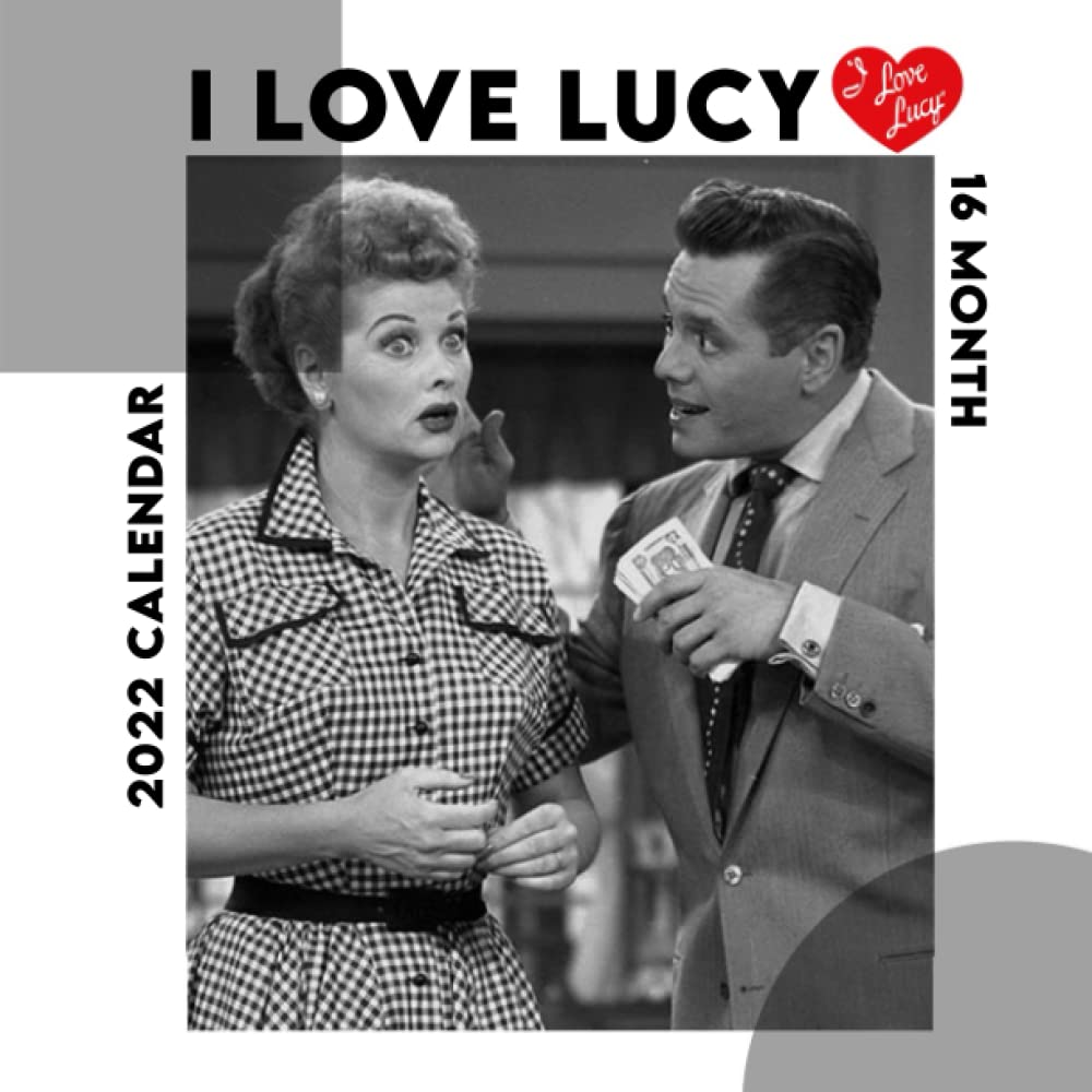 I love lucy 2022 calendar I love lucy calendar Official 2022 Monthly