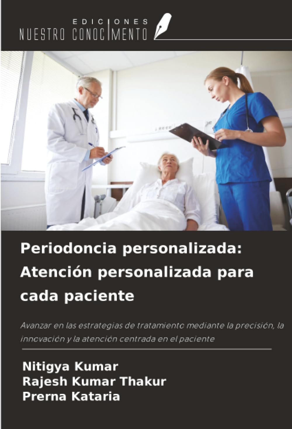 Periodoncia personalizada: Atención personalizada para cada paciente: Avanzar en las estrategias de tratamiento mediante la precisión, la innovación y la atención centrada en el paciente