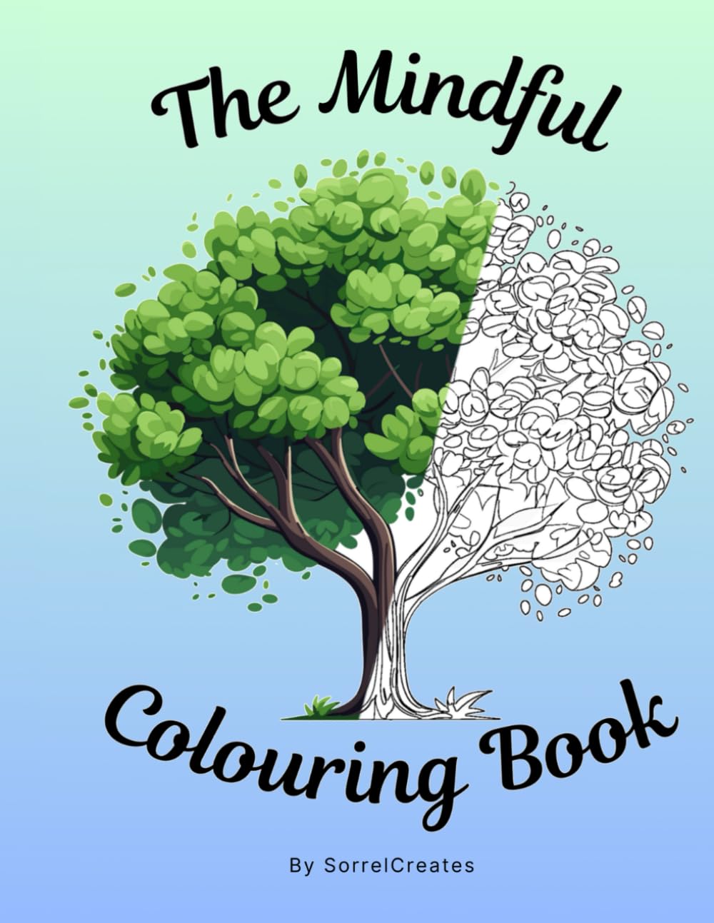 The Mindful Colouring Book