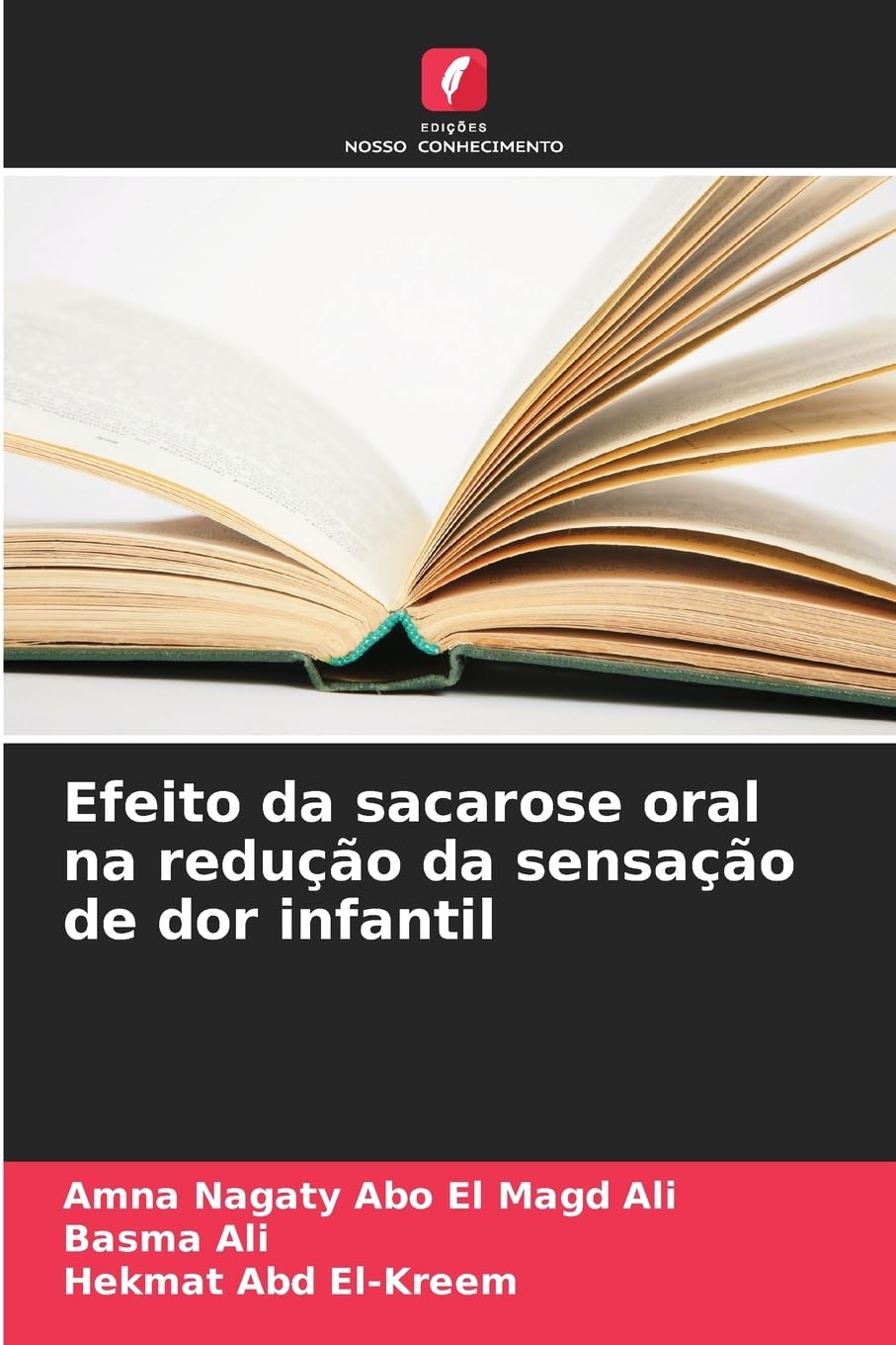 Efeito da sacarose oral na redução da sensação de dor infantil