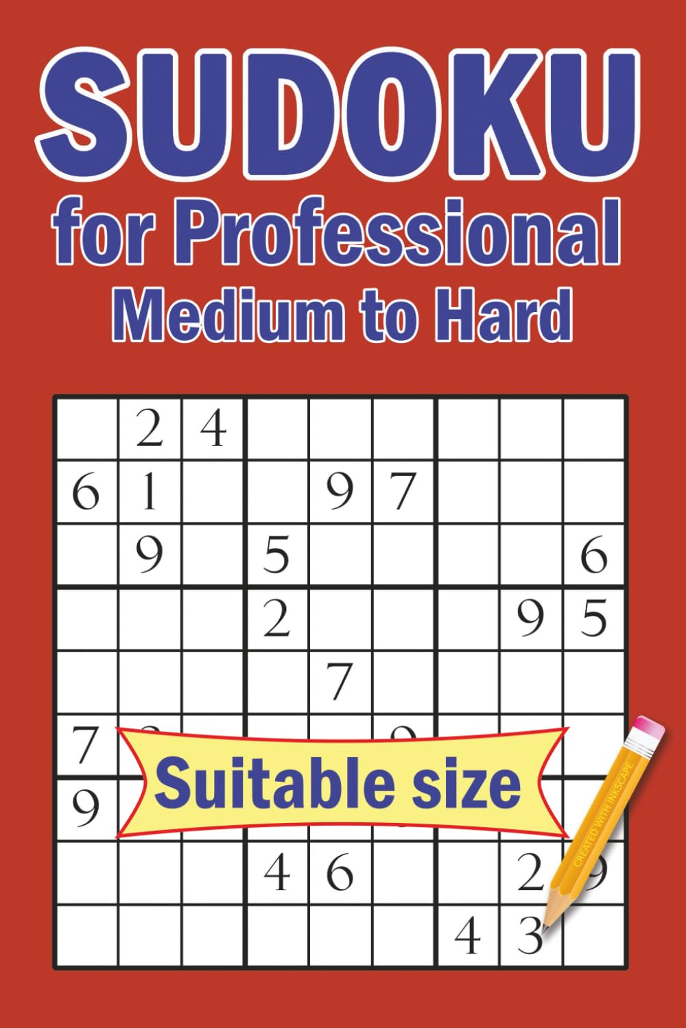 Sudoku for Professional: 400+ Sudoku Puzzle Medium to Hard with Solution for Adults, Suitable size