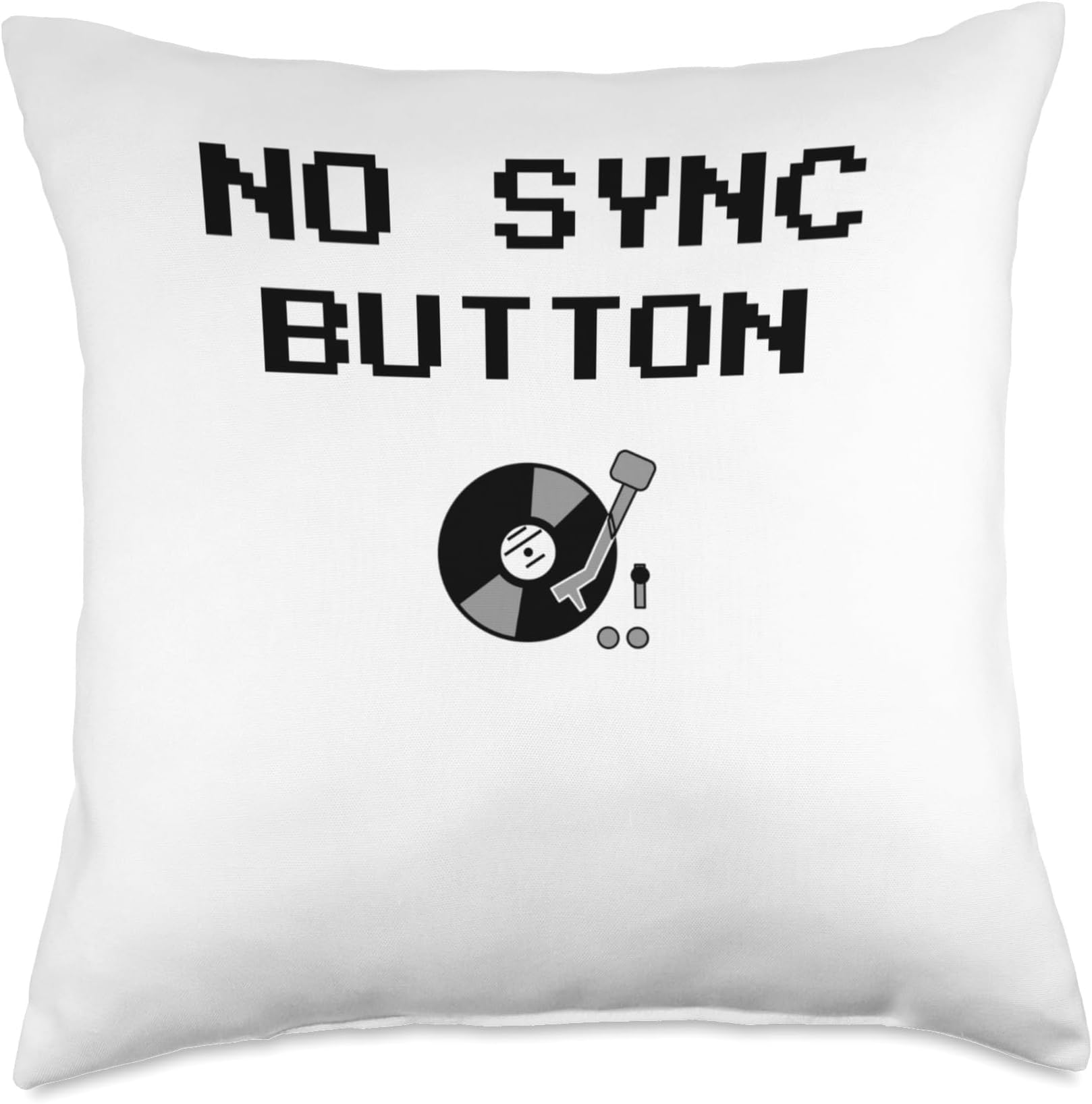 No Sync Button DJ Tee - Retro Vinyl Turntablist Slogan Throw Pillow