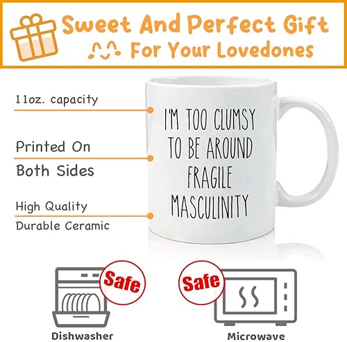Miniatura 4 de Taza de masculinidad frágil con texto en inglés "I Too Clumsy To Be Around Fragile Masculinity", regalos feministas divertidos para mujeres, su