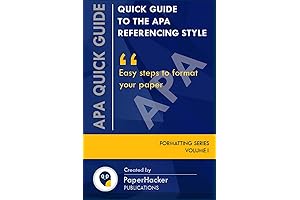 Quick Guide to APA Referencing Style: Simplified Reference Guide for Academic Writing