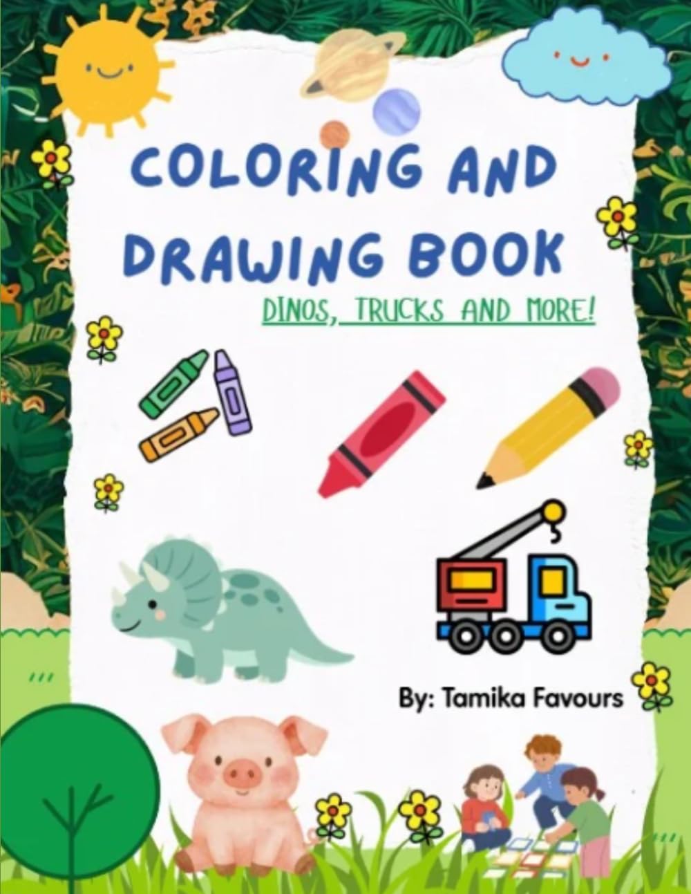 Coloring and Drawing Book: Dinos, trucks and more!