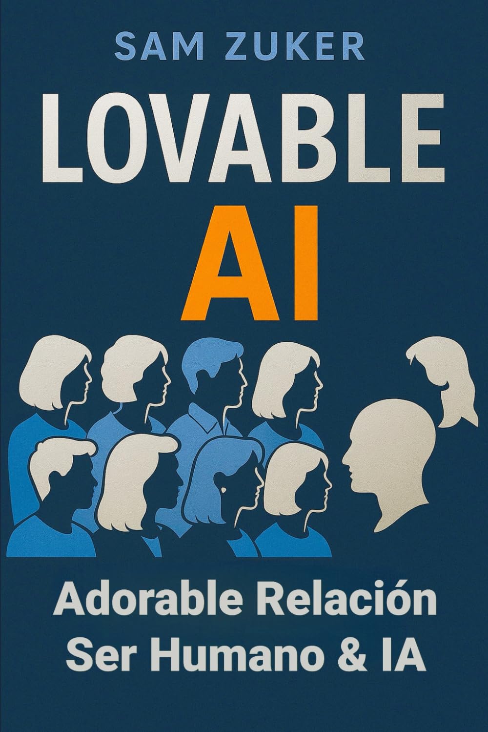 IA LOVABLE (ADORABLE): La revolución tecnológica