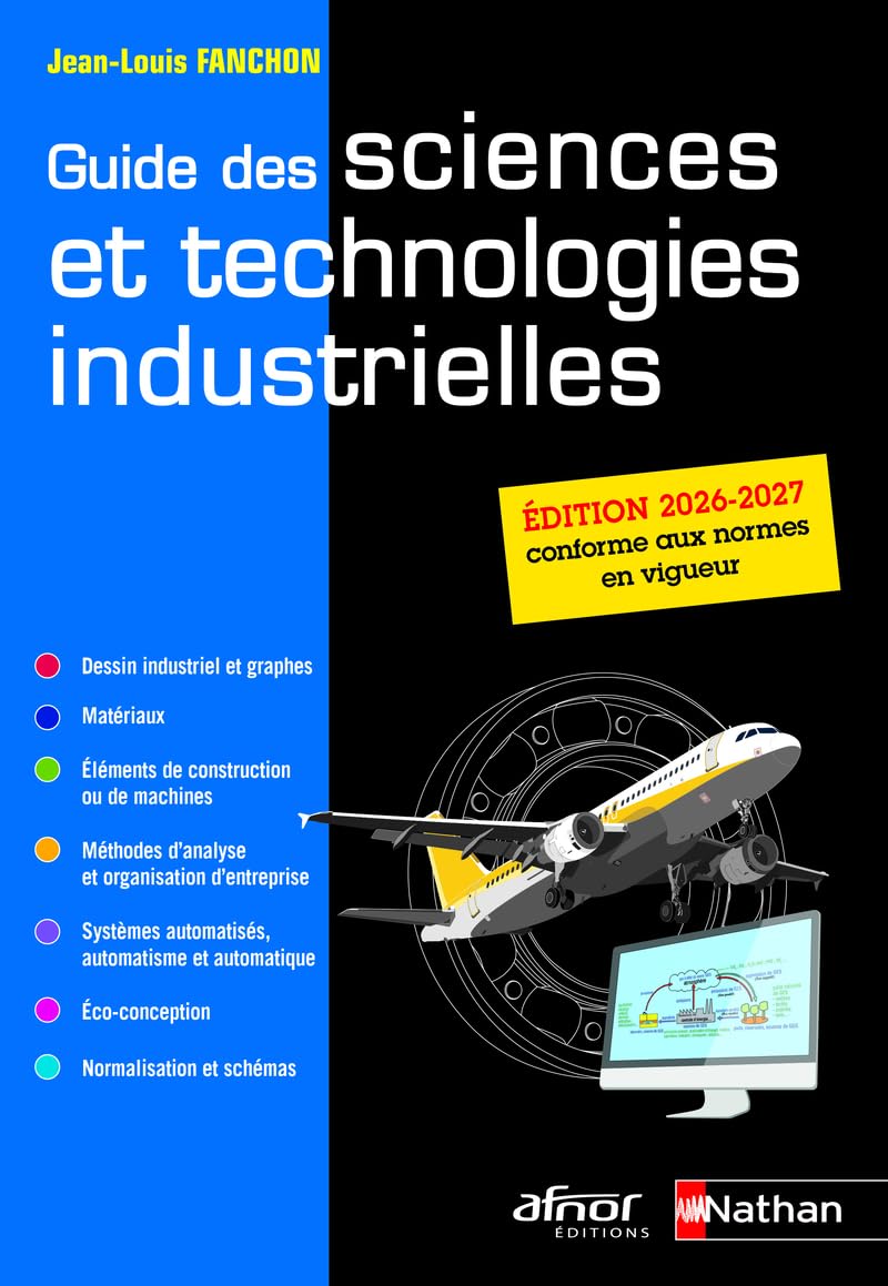 Guide des sciences et technologies industrielles 2026/2027 - Coll. AFNOR
