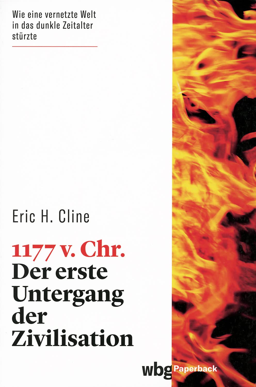 1177 v. Chr.: Der erste Untergang der Zivilisation