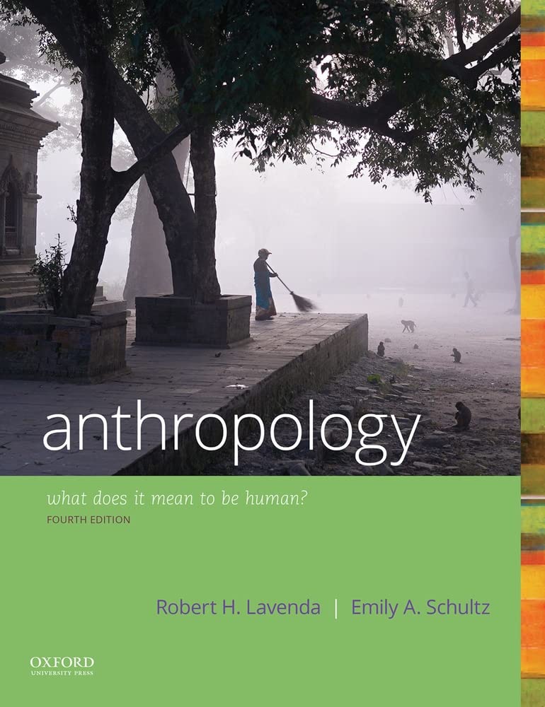 Amazon Anthropology What Does It Mean to Be Human? Lavenda, Robert