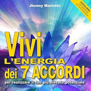 Vivi l'energia dei 7 accordi copertina