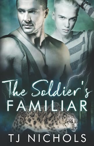 The Soldier's Familiar: mm fated mates shifter romance