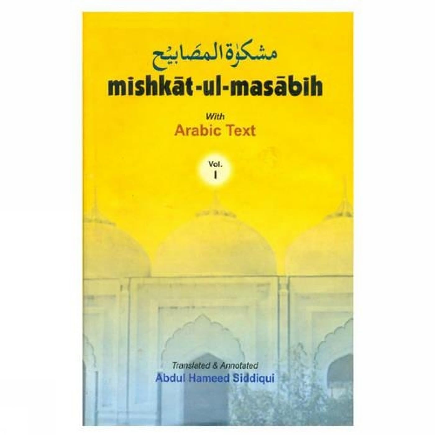 Mishkat-Ul-Masabih Hardcover – 31 Dec. 1994