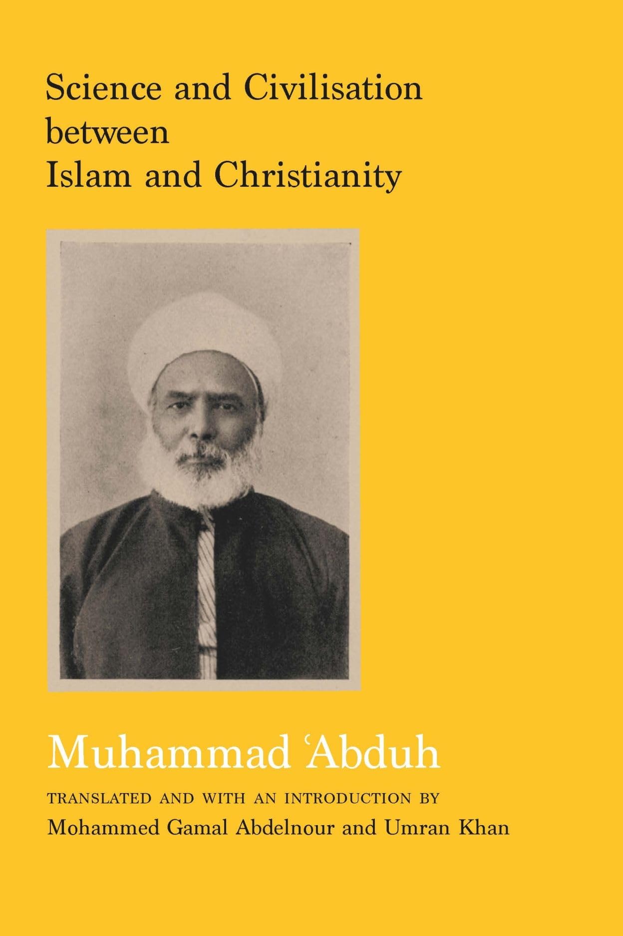 Buy Science and Civilization Between Islam and Christianity (Interfaith Series) — BookShops.in