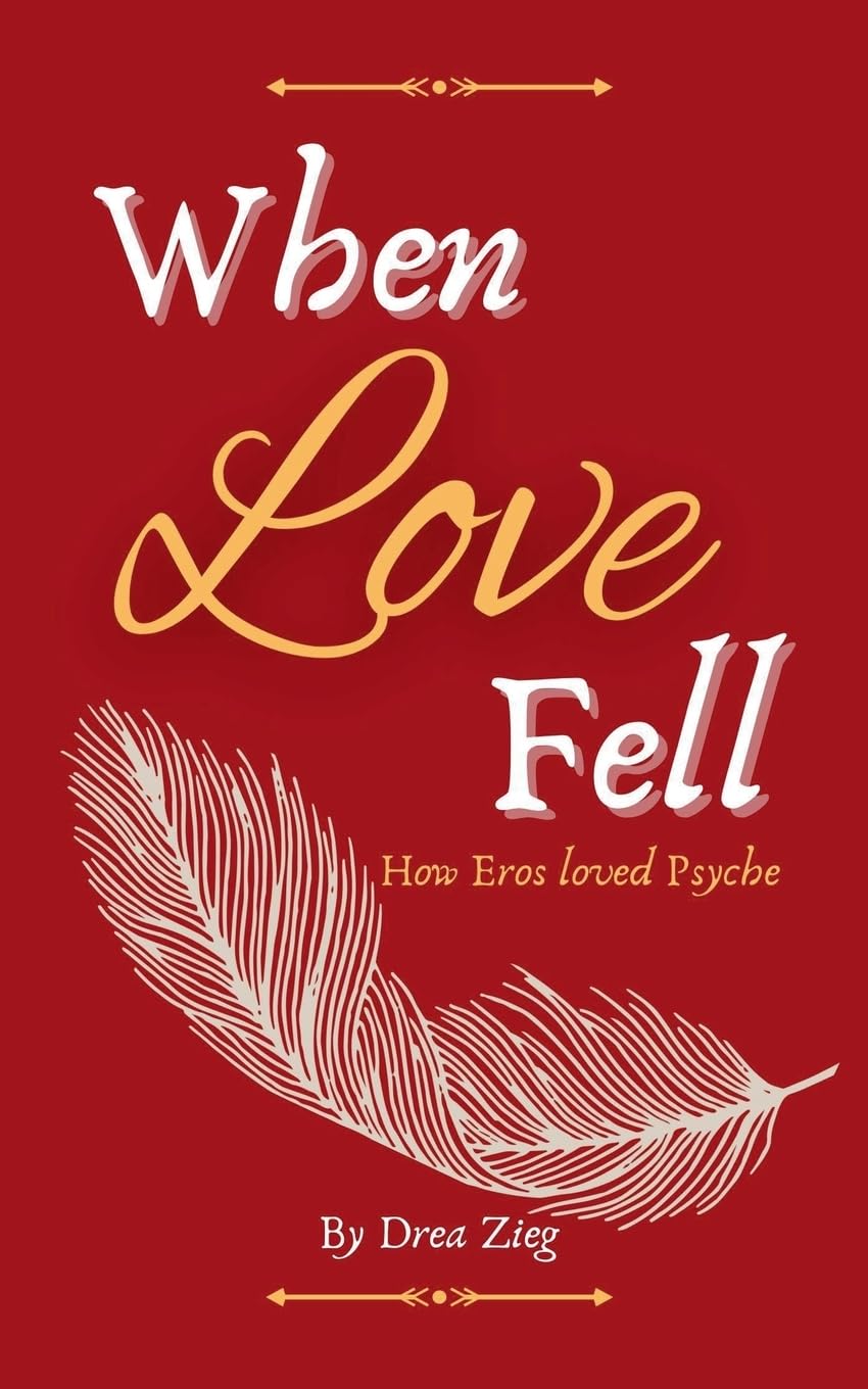 When Love Fell: 1 (Mythic Love)