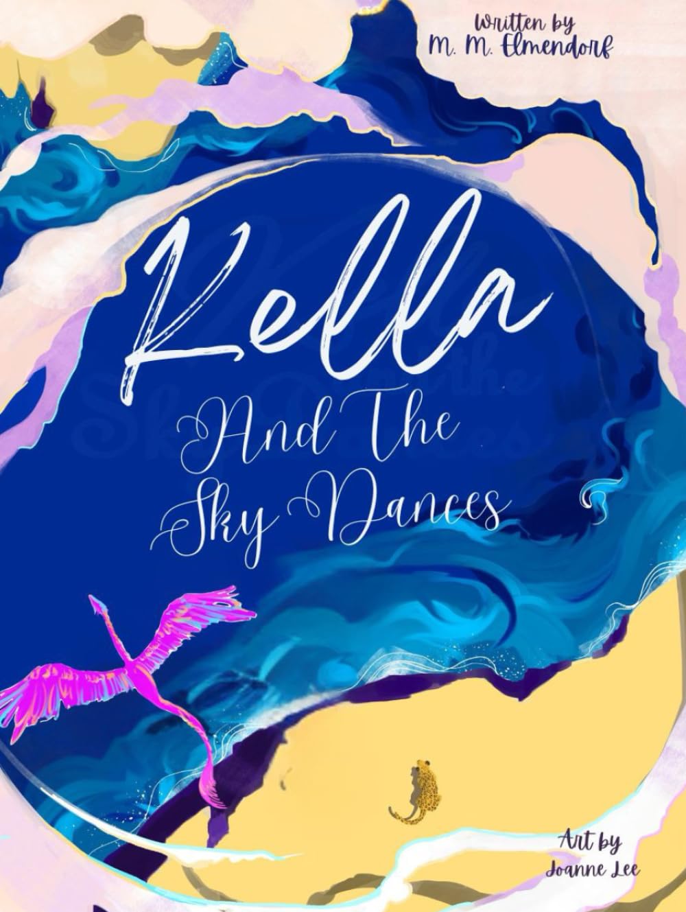 Kella and the Sky Dances: A timeless children’s bedtime tale of a young dragon’s journey to learn courage, perseverance, and the joy of flying free with her loved ones.: 2 (Wings of Wisdom)