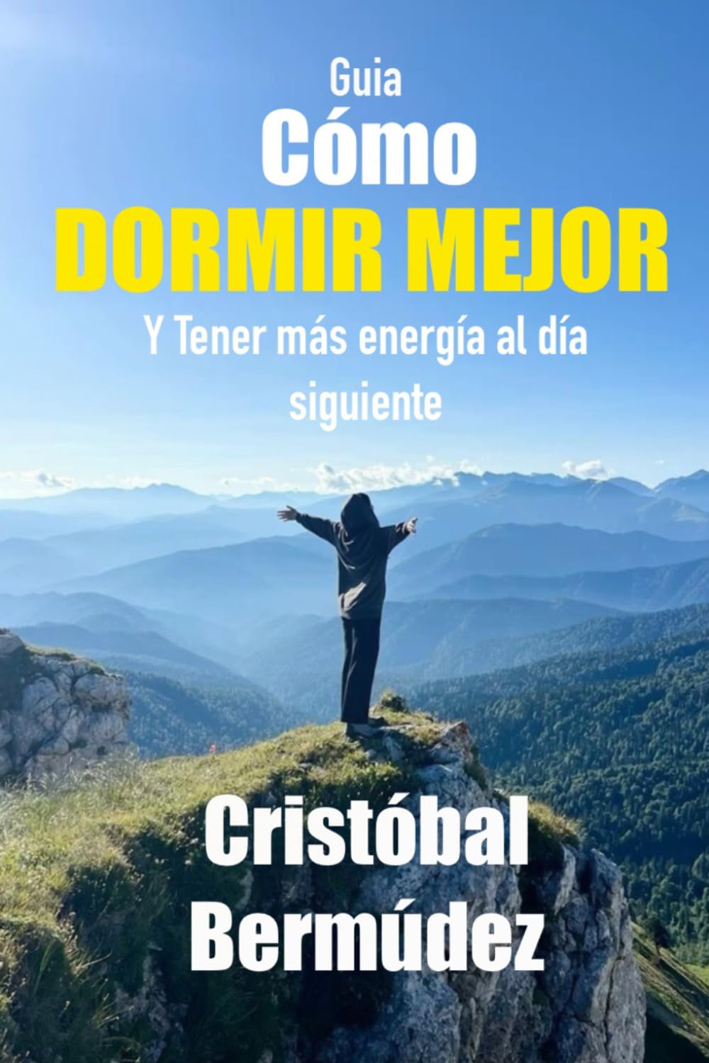 Como dormir mejor y tener más energía al día siguiente: La guía completa y practica para salir del agotamiento crónico, dormir profundo y volver a sentirte vivo (Guias Premium: Salud y economía)