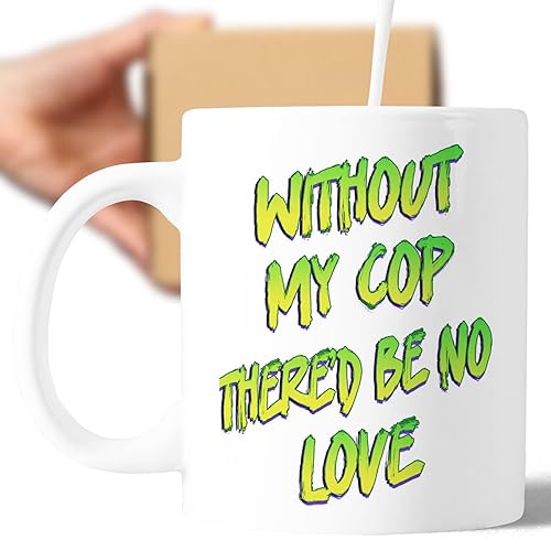 Coffee Mug Cop Funny Sarcastic Novelty for Cop Wife Husband Funny Gifts for, Family, Coworker, Father, Mother on Holidays, Year, Birthday 988469