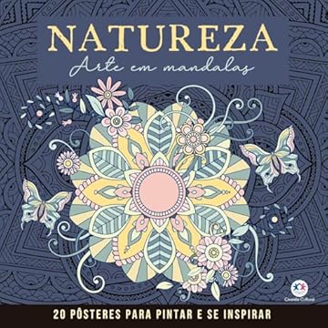 Capa do livro Natureza - Mandalas para Pintar e se Inspirar