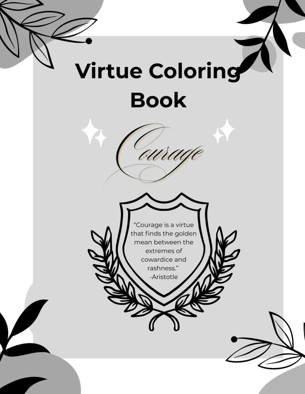 Virtue Coloring Book: Courage