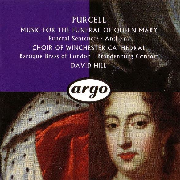Purcell: Music for the Funeral [Audio CD] Purcell, Henry; Henry Purcell and David Hill
