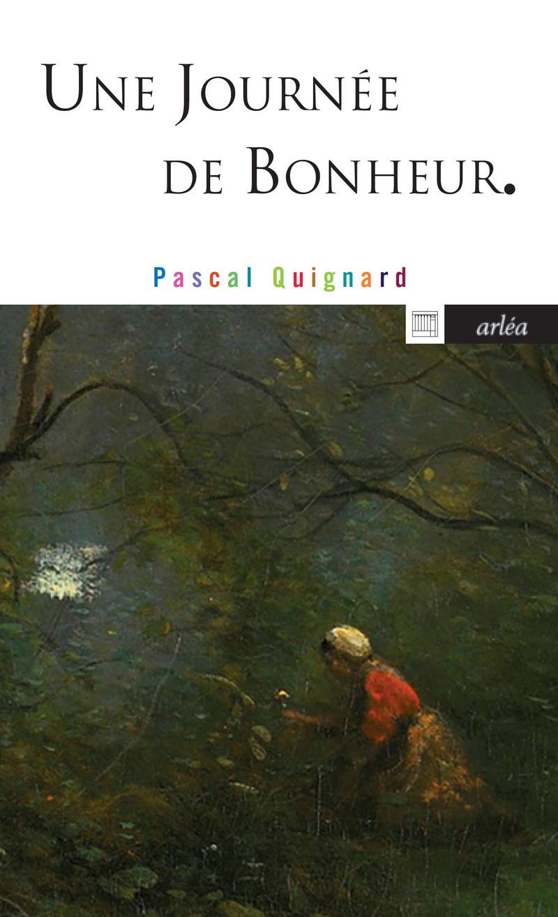 Une journée de bonheur (Arlea-poche)
