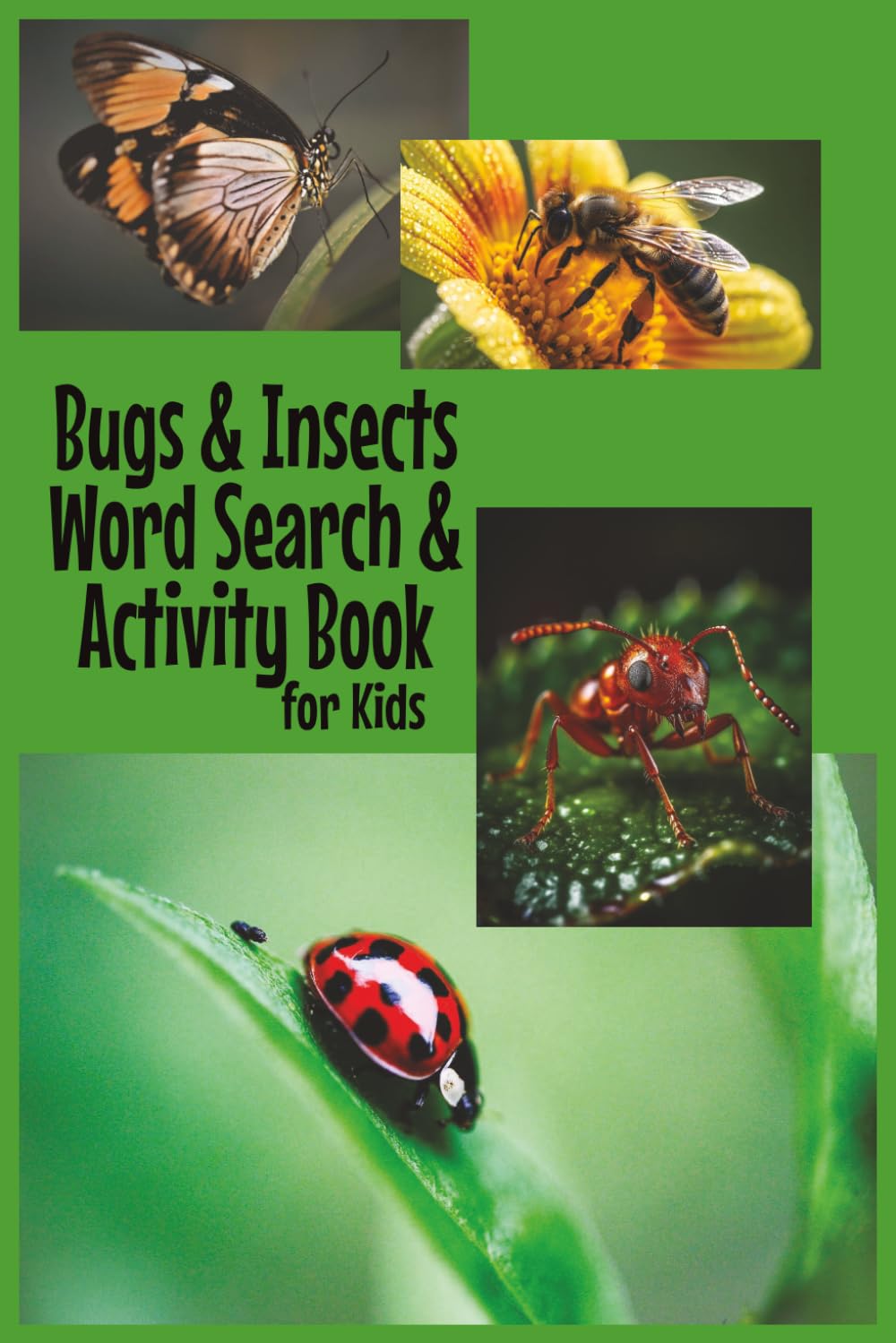 Bugs & Insects Word Search & Activity Book for Kids