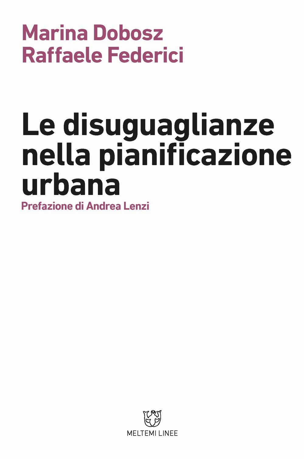 Le Disuguaglianze Nella Pianificazione Urbana - 4
