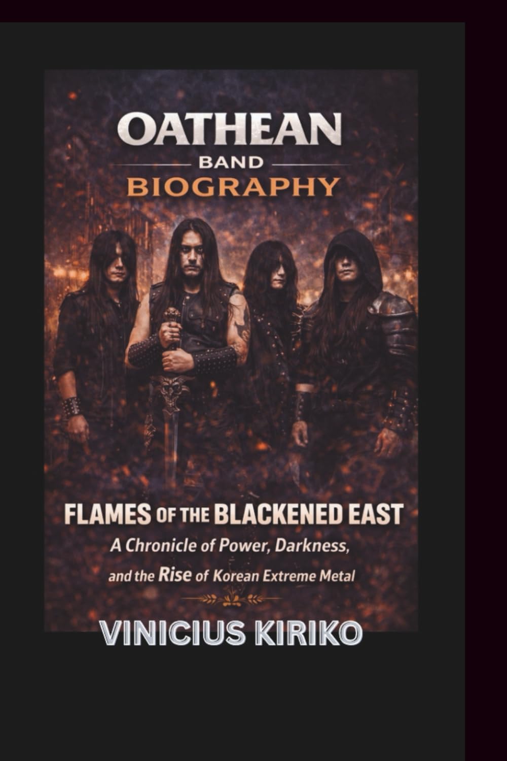 OATHEAN BAND BIOGRAPHY: Flames of the Blackened East A Chronicle of Power, Darkness, and the Rise of Korean Extreme Metal