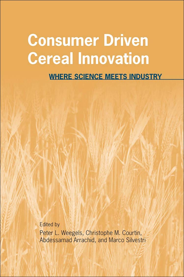 Buy Consumer Driven Cereal Innovation: Where Science Meets Industry — BookShops.in