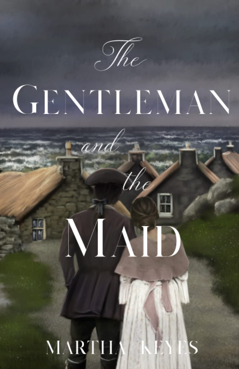 The Gentleman and the Maid: 4 (Tales from the Highlands)
