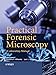 Practical Forensic Microscopy: A Laboratory Manual