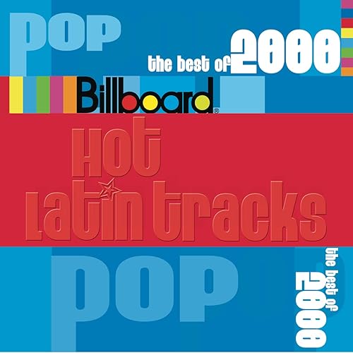 Billboard Latin Series Best Of Pop 2000